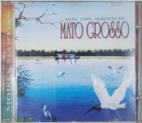 Sons, Tons, Serestas de Mato Grosso - Volume I