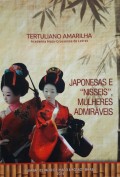 JAPONESAS "NISSEIS", MULHERES ADMIRÁVEIS